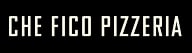 Che Fico Pizzeria