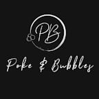 Poke & Bubbles
