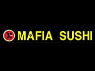 MAFIA SUSHI - LA