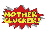 Mother Clucker Chicken