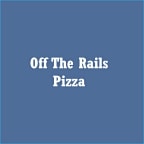 Off The Rails Pizza