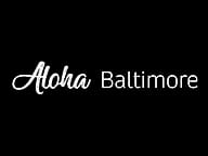 Aloha Baltimore