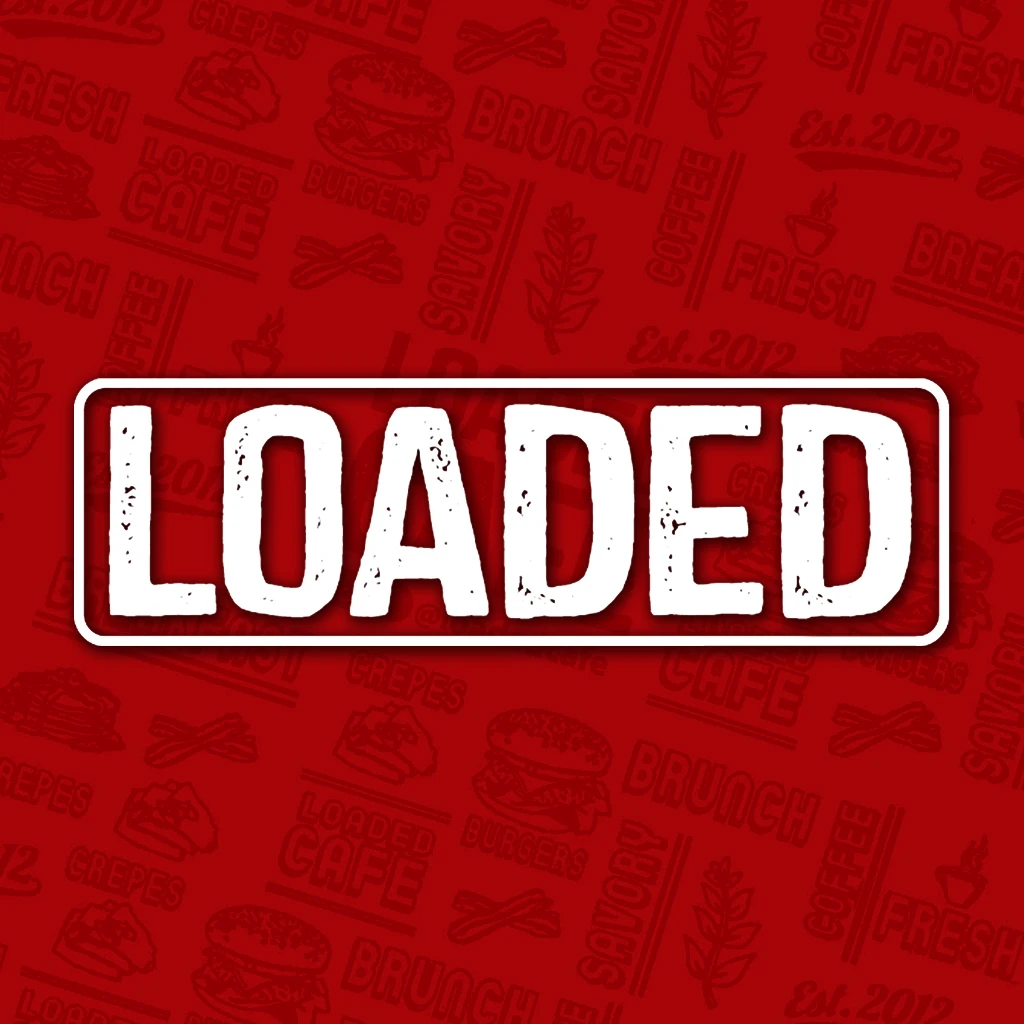 Loaded Cafe - Santa Ana (McFadden)