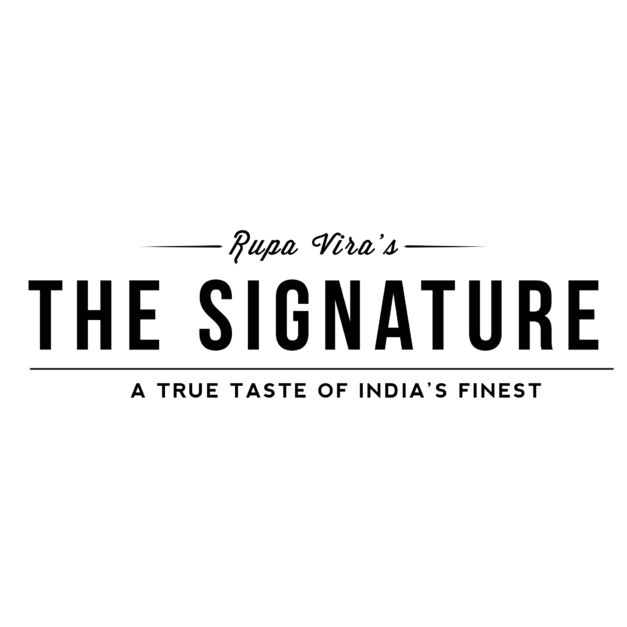 Rupa Vira's The Signature - Finest Indian Cuisine