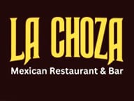 La Choza Mexican Restaurant & Bar