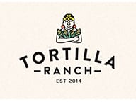 Tortilla Ranch Mexican Grill