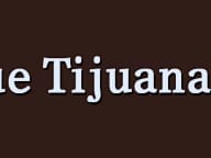 BLUE TIJUANA & BARZOLA