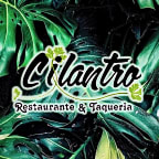 Cilantro Restaurante & Taqueri