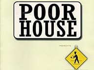 Poor House