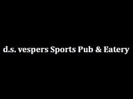D.S. Vespers Sports Pub & Eatery